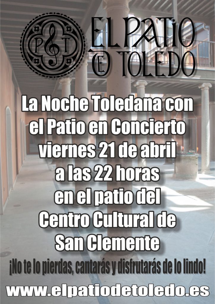 La Noche Toledana con el Patio en Concierto